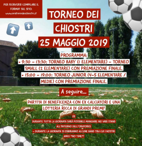 TORNEO DEI CHIOSTRI : 25 MAGGIO 2019 - Oratorio dei Chiostri